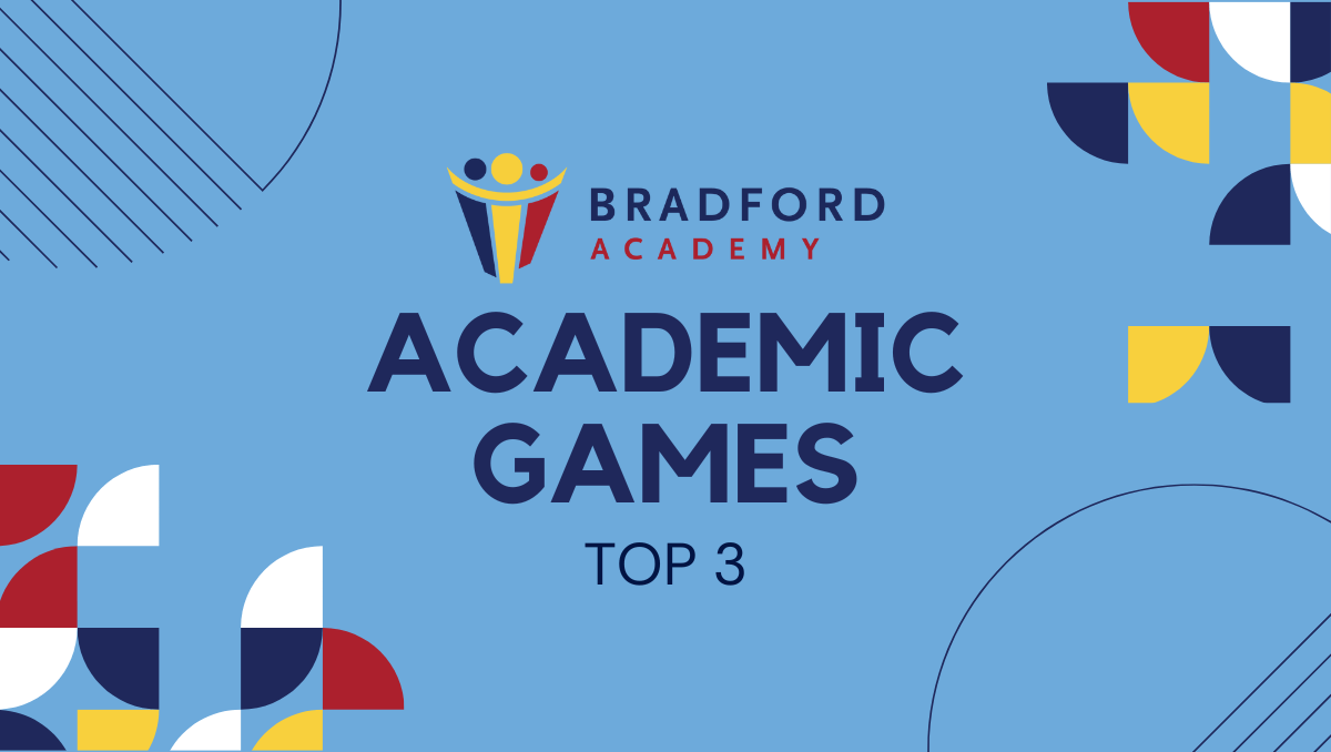 Academic Games Top 3 - Bradford Academy